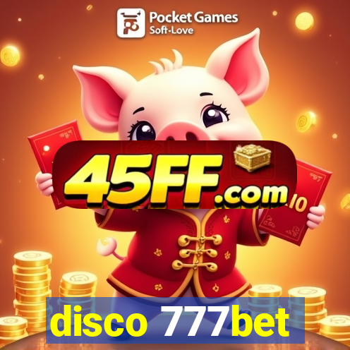 disco 777bet